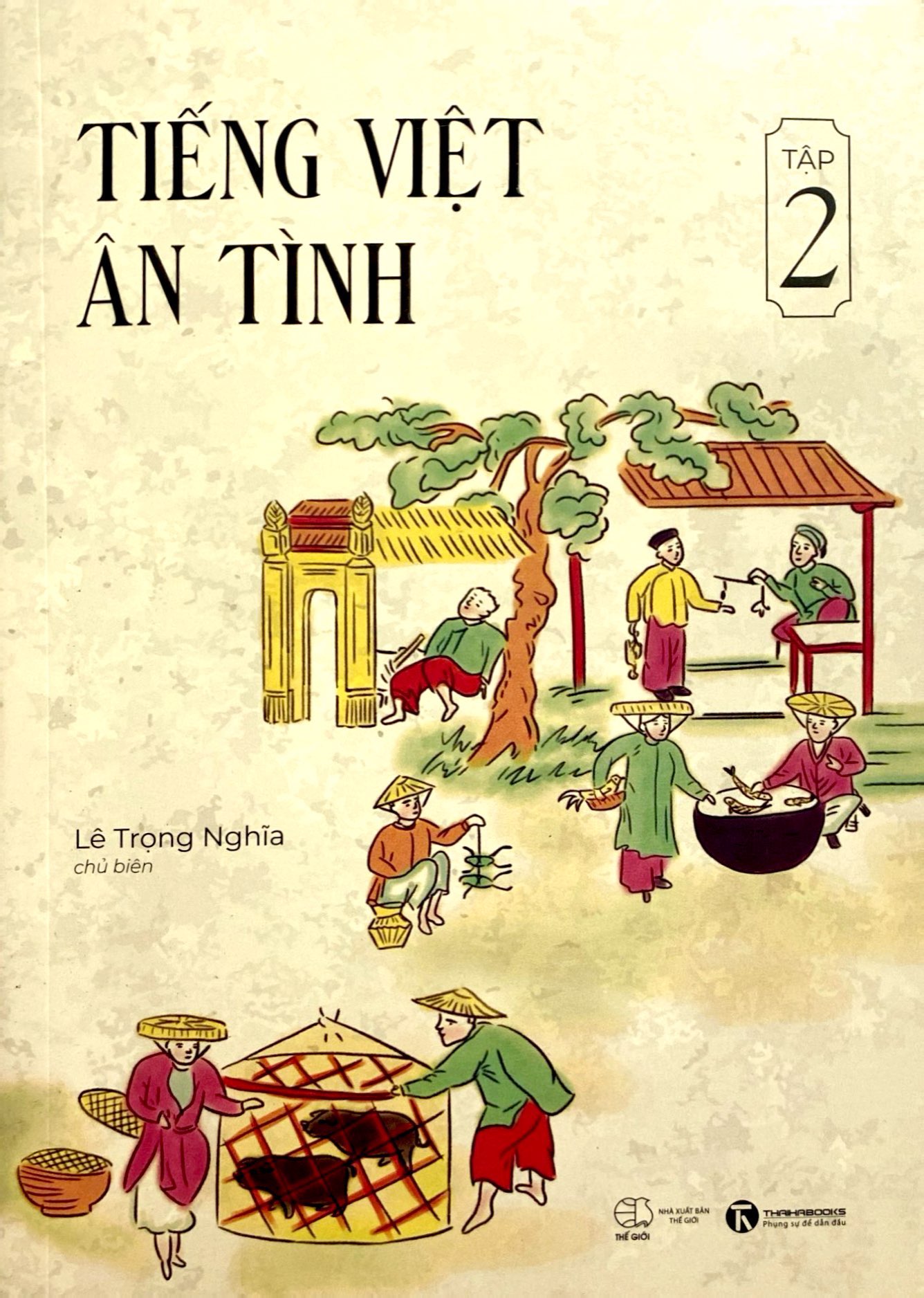 tiếng việt ân tình - tập 2 - Ảnh 3