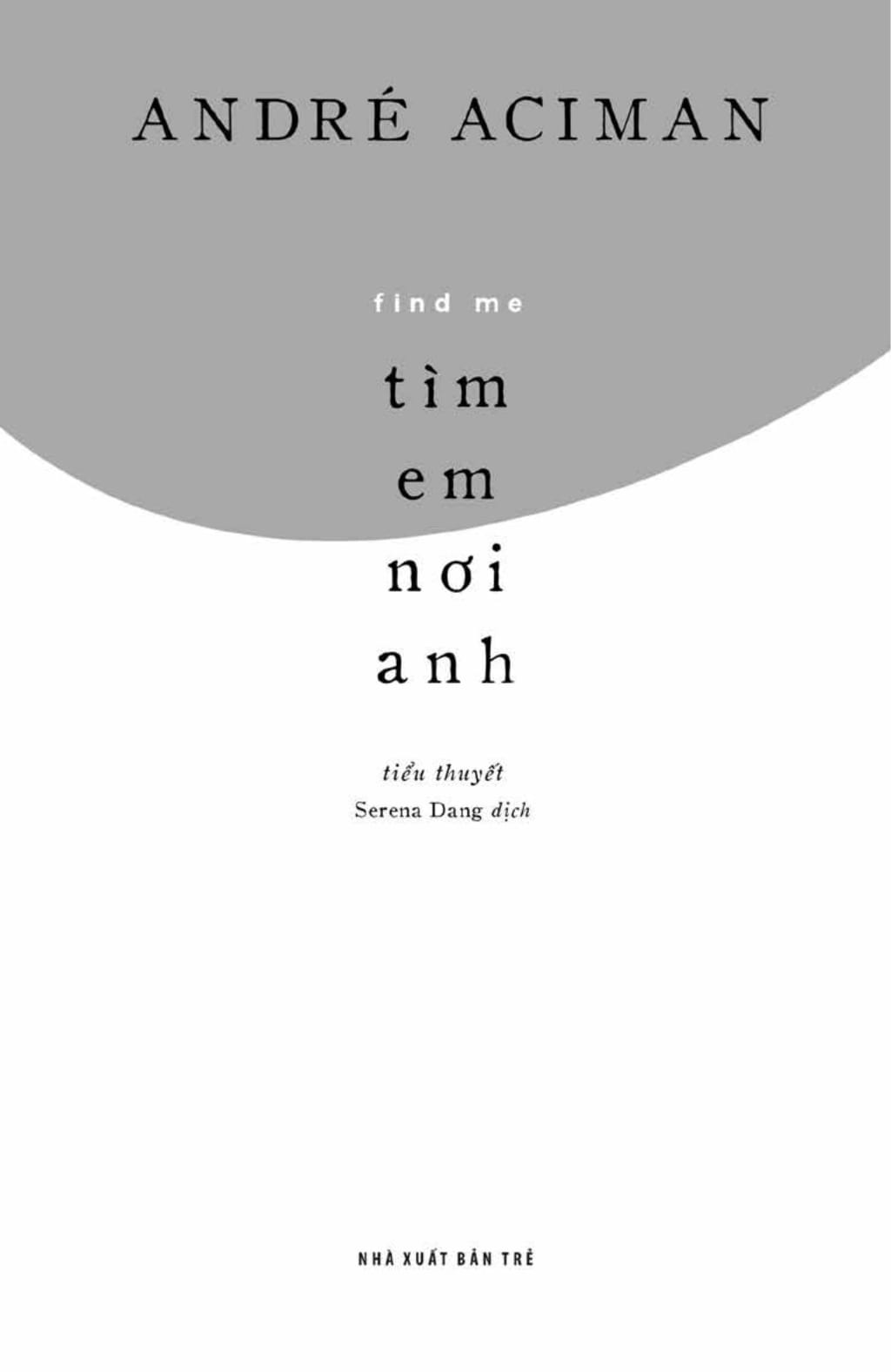tìm em nơi anh - find me - Ảnh 3