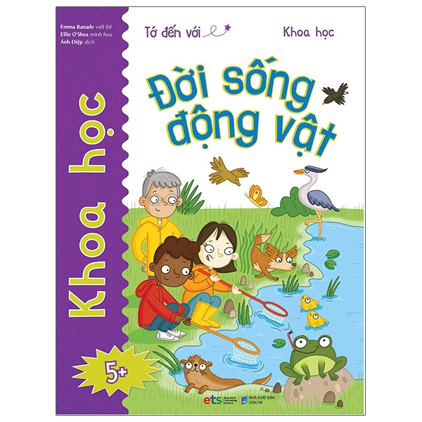 Tớ Đến Với Khoa Học: Đời Sống Động Vật