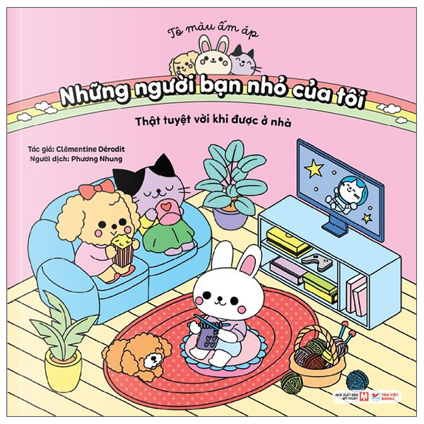 Tô Màu Ấm Áp - Những Người Bạn Nhỏ Của Tôi - Hạnh Phúc Là Khi Bên Nhau - Ảnh 4