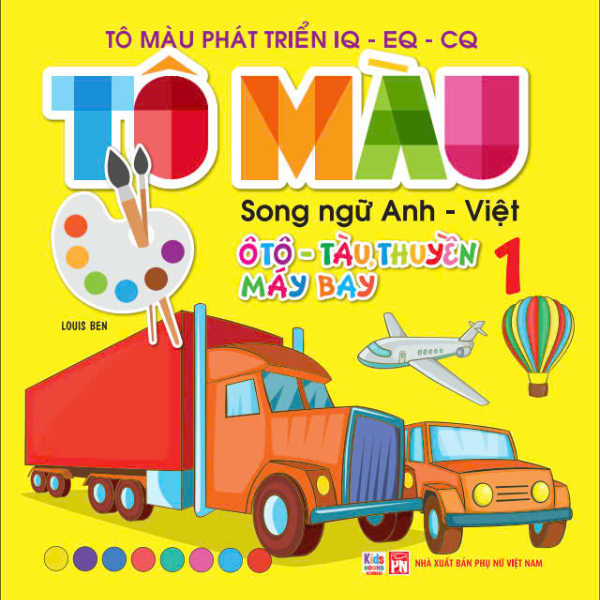 tô màu phát triển iq-eq-cq - song ngữ anh-việt - ôtô-tàu thuyền-máy bay - tập 1 - Ảnh 2