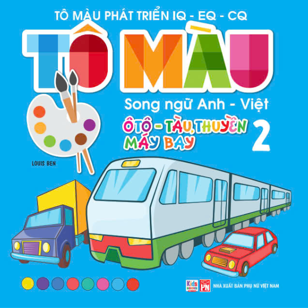 tô màu phát triển iq-eq-cq - song ngữ anh-việt - ôtô-tàu thuyền-máy bay - tập 2 - Ảnh 2