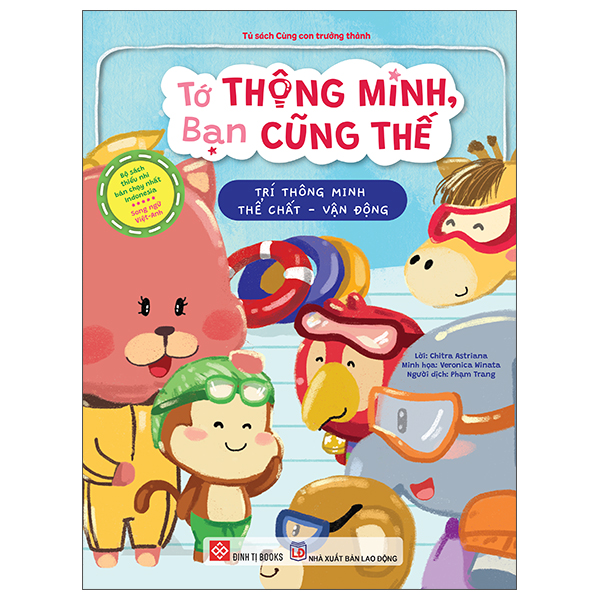 Tớ Thông Minh, Bạn Cũng Thế - Trí Thông Minh Ngôn Ngữ - Song Ngữ Việt-Anh - Ảnh 17