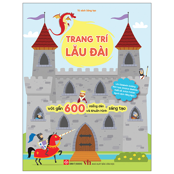 Trang Trí Lâu Đài - Với Gần 600 Miếng Dán Và Khuôn Hình Sáng Tạo - Bìa Cứng