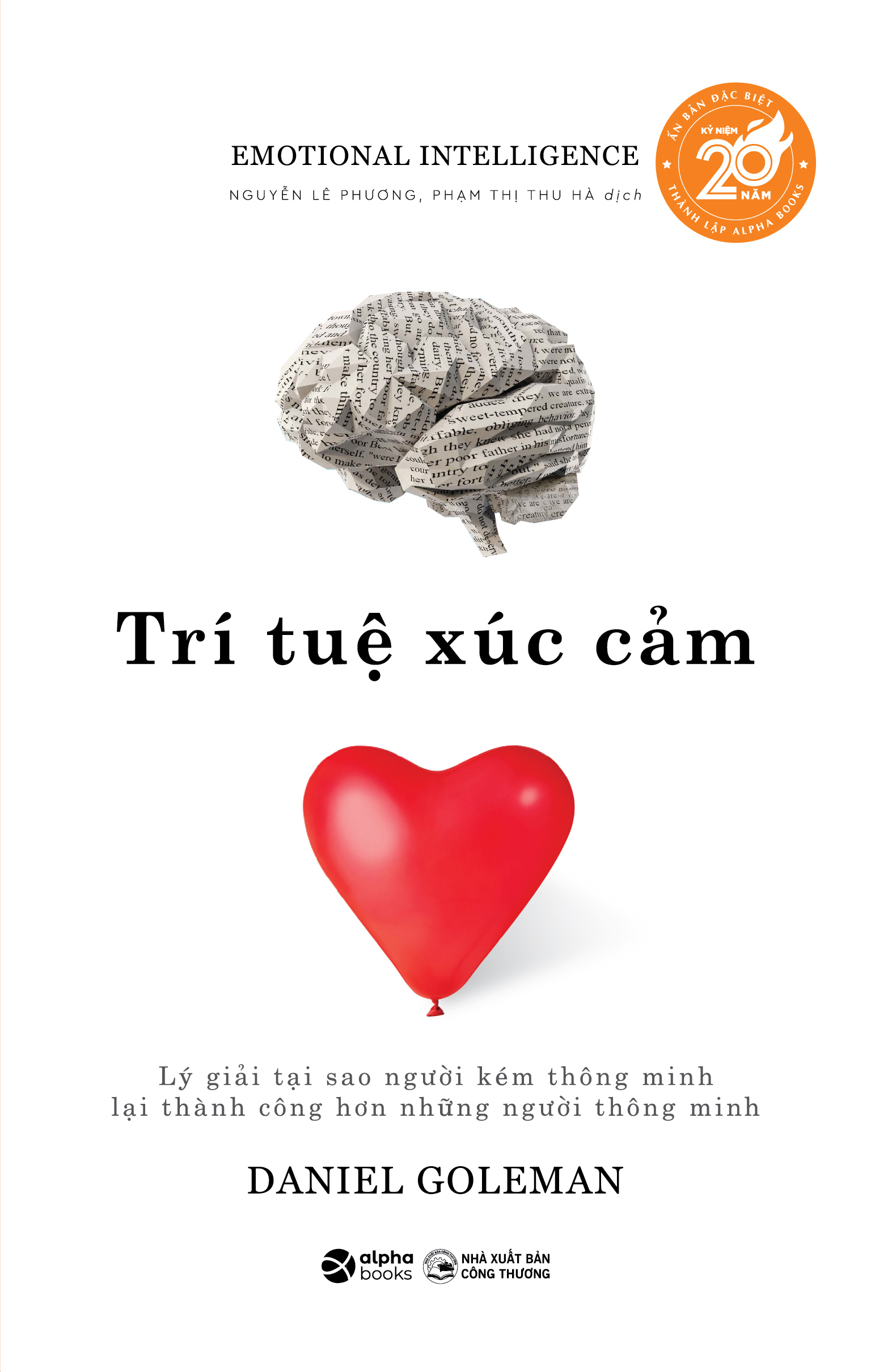 trí tuệ xúc cảm - kỷ niệm 20 năm onward - Ảnh 2