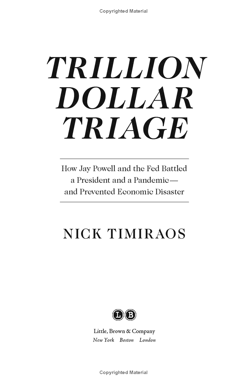 trillion dollar triage: how jay powell and the fed battled a president and a pandemic - and prevented economic disaster - Ảnh 3