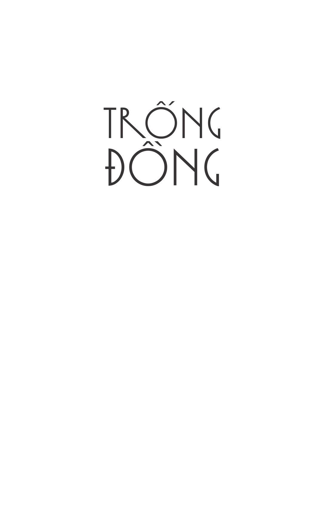 trống đồng - tiểu thuyết lịch sử về hai bà trưng - Ảnh 3