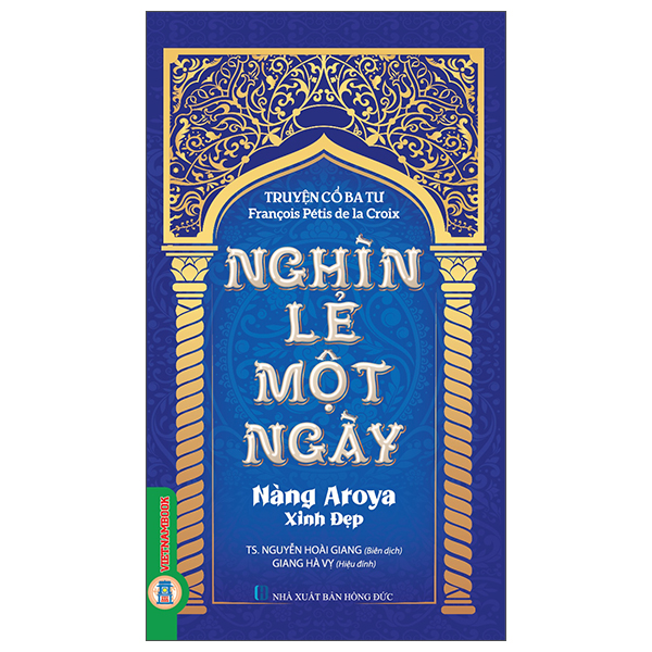 Truyện Cổ Ba Tư - Nghìn Lẻ Một Ngày - Quốc Vương Hormoz - Ảnh 7