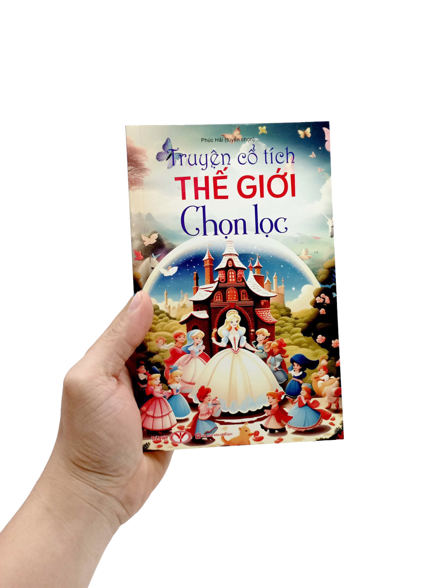 truyện cổ tích thế giới chọn lọc - Ảnh 7