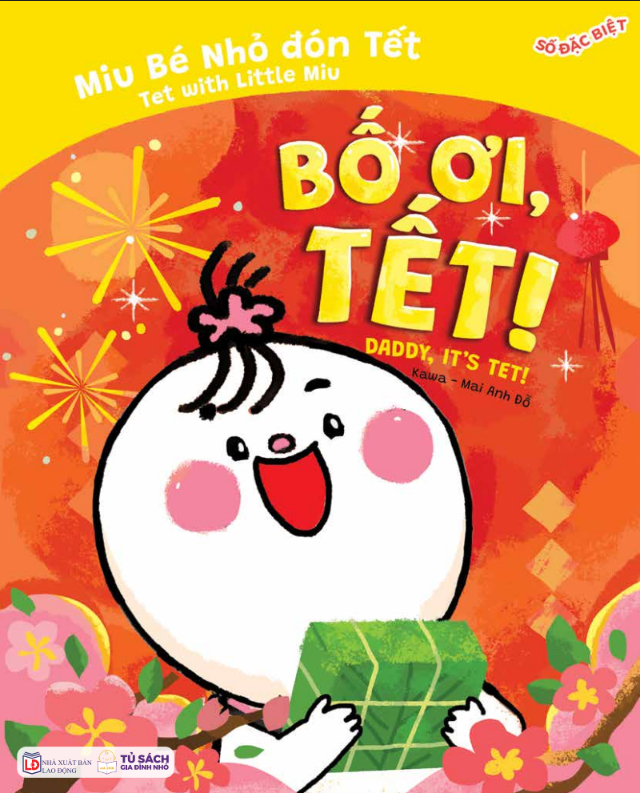 truyện ehon song ngữ việt-anh - miu bé nhỏ đón tết - bố ơi, tết! - Ảnh 2