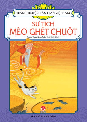 Truyện Tranh Dân Gian Việt Nam - Sự Tích Mèo Ghét Chuột