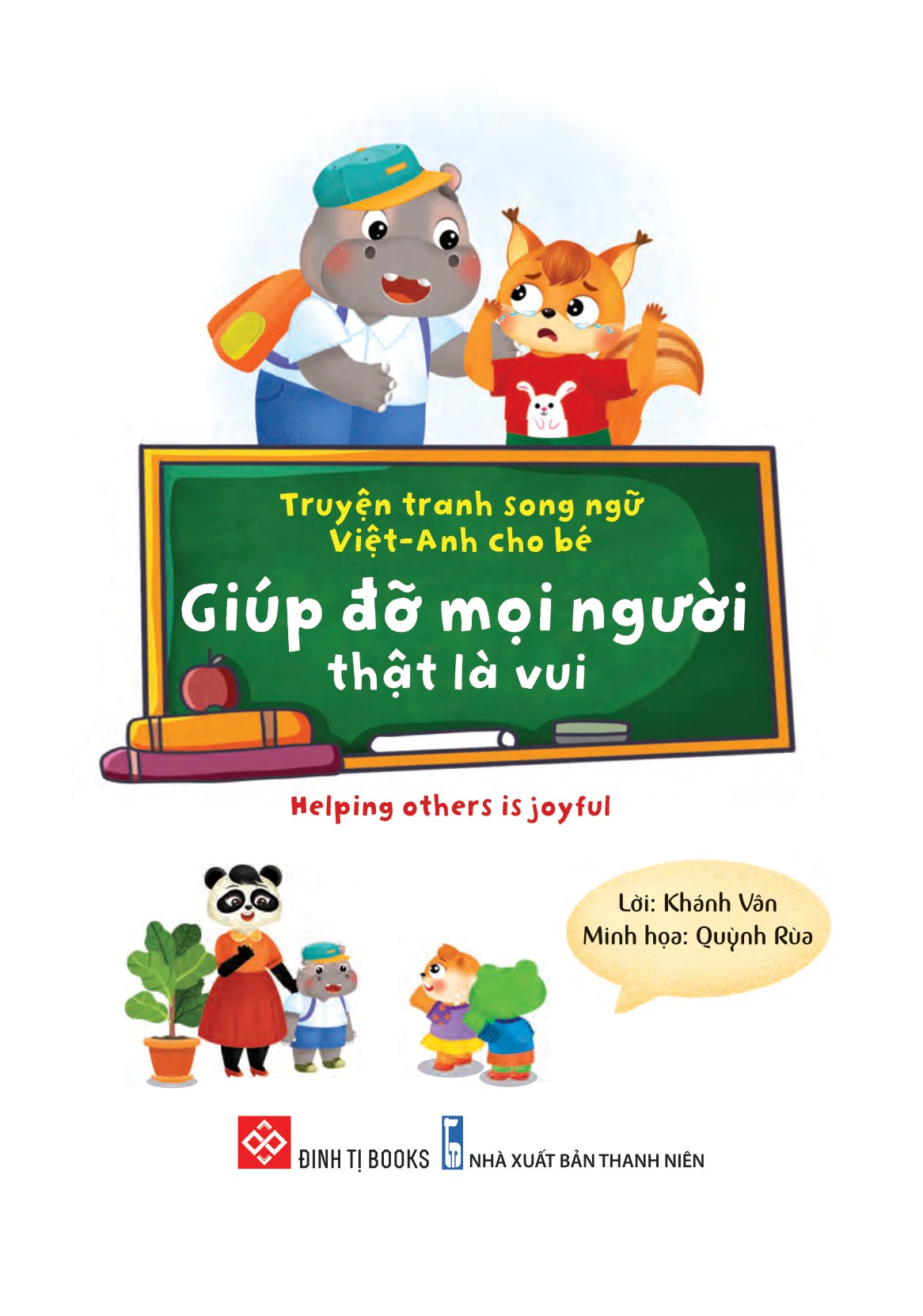truyện tranh song ngữ việt-anh cho bé - giúp đỡ mọi người thật là vui - helping others is joyful - Ảnh 2