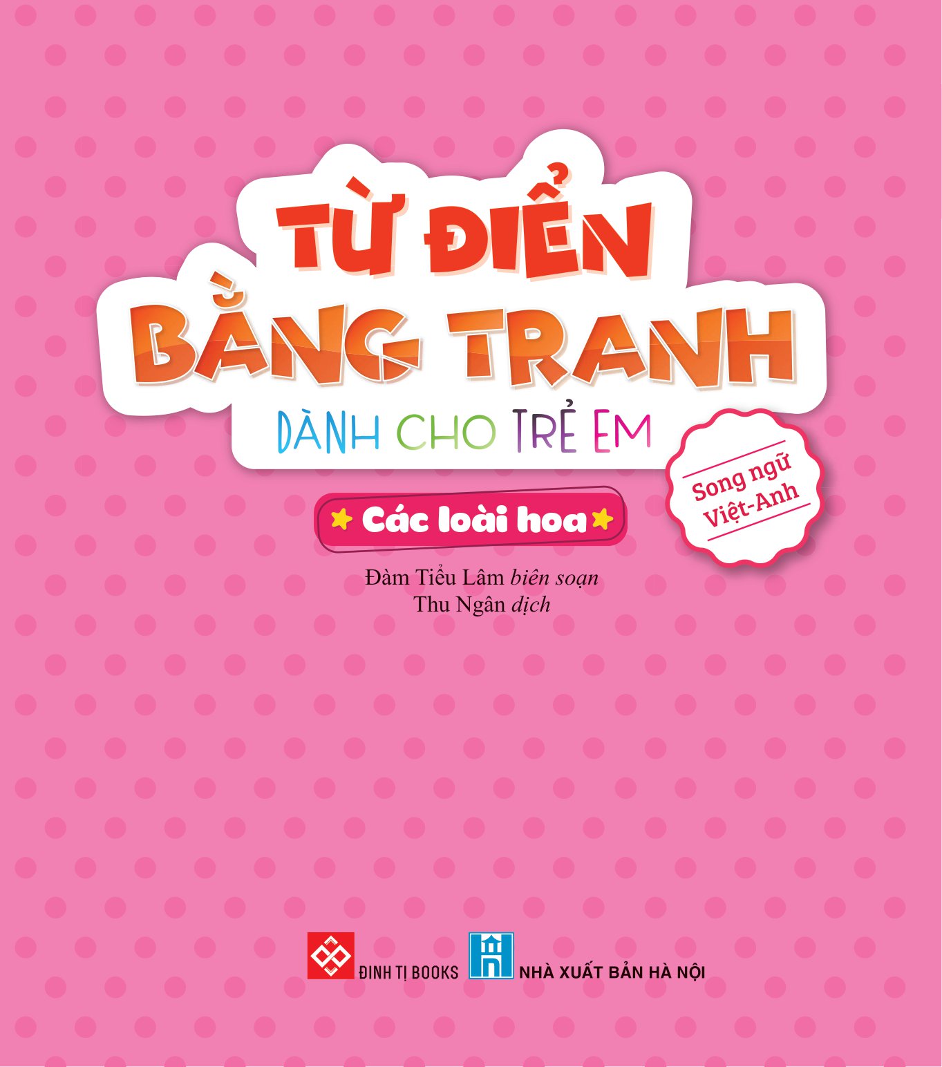 từ điển bằng tranh dành cho trẻ em - các loài hoa - Ảnh 2