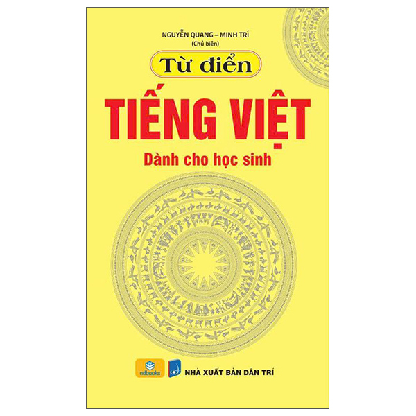 Từ Điển Tiếng Việt Dành Cho Học Sinh (Tái Bản 2025)