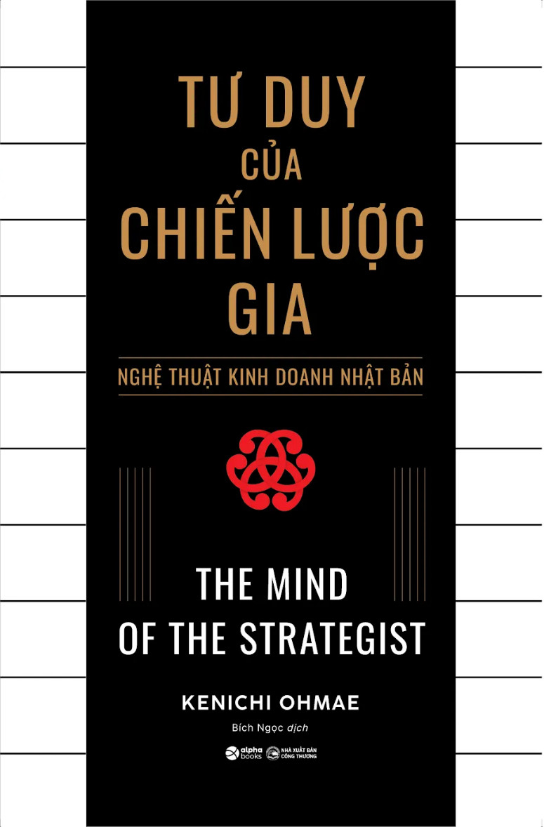 tư duy của chiến lược gia - nghệ thuật kinh doanh nhật bản - the mind of the strategist (tái bản 2024) - Ảnh 2