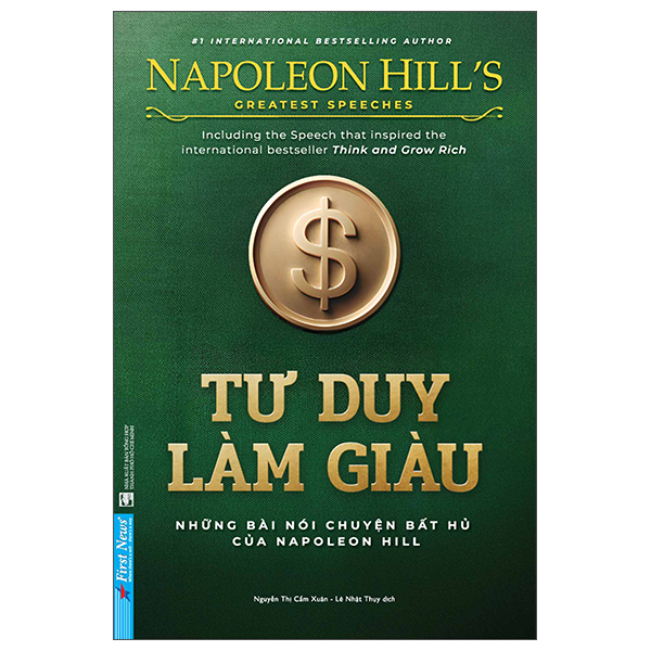 Tư Duy Làm Giàu - Những Bài Nói Chuyện Bất Hủ Của Napoleon Hill (Tái Bản 2025)