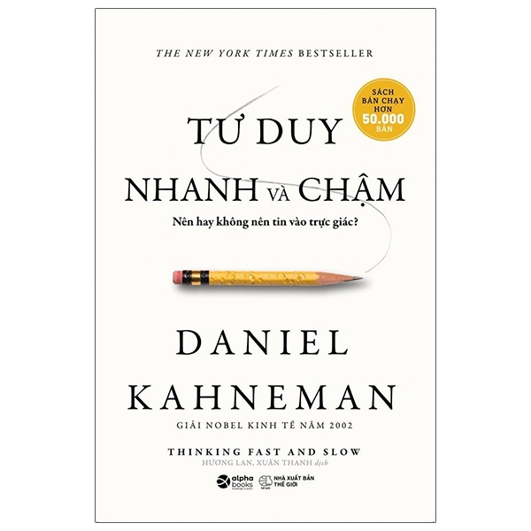 tư duy nhanh và chậm (tái bản 2021)
