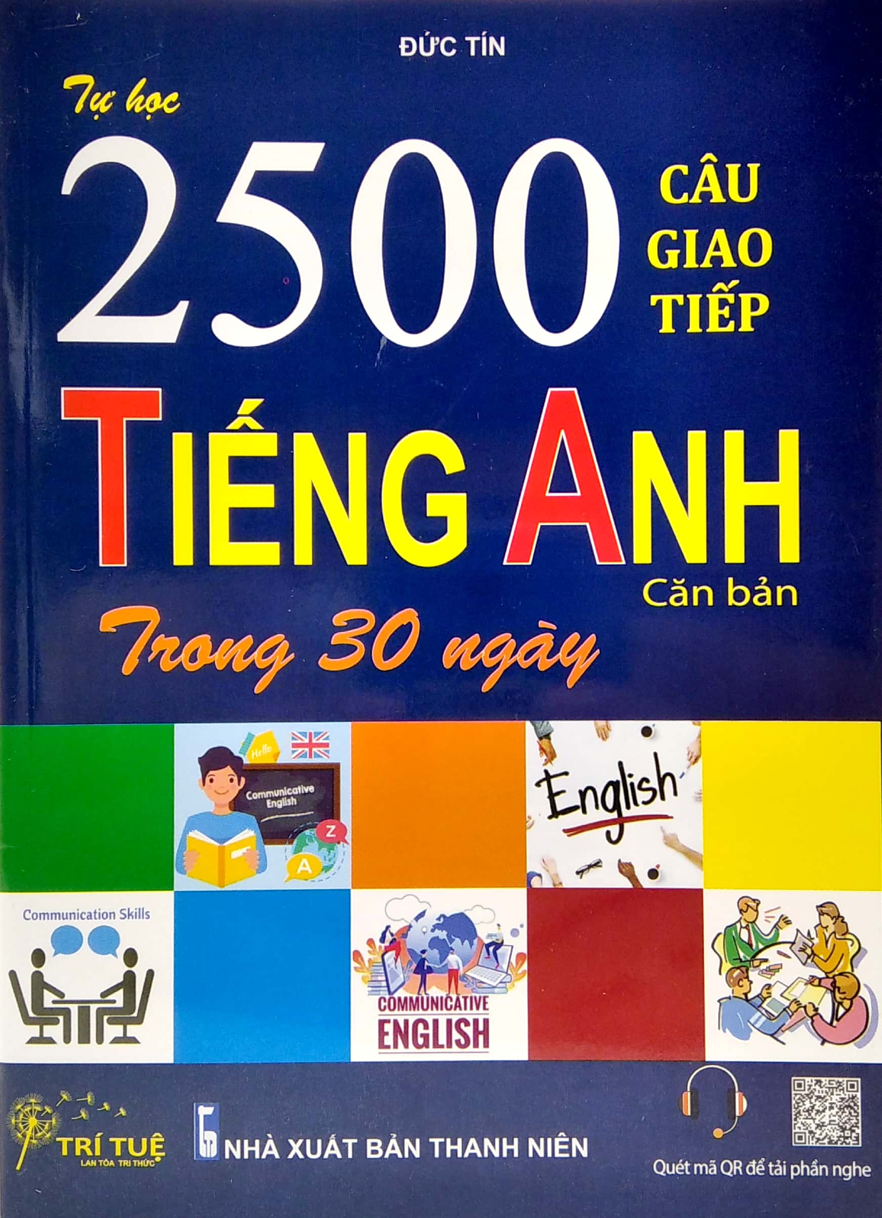 tự học 2500 câu giao tiếp tiếng anh căn bản trong 30 ngày - Ảnh 2