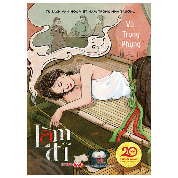 Tủ Sách Văn Học Việt Nam Trong Nhà Trường - Sống Mòn - Ảnh 10