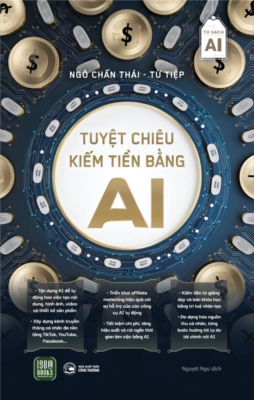 Tuyệt Chiêu Kiếm Tiền Bằng AI - Ảnh 2