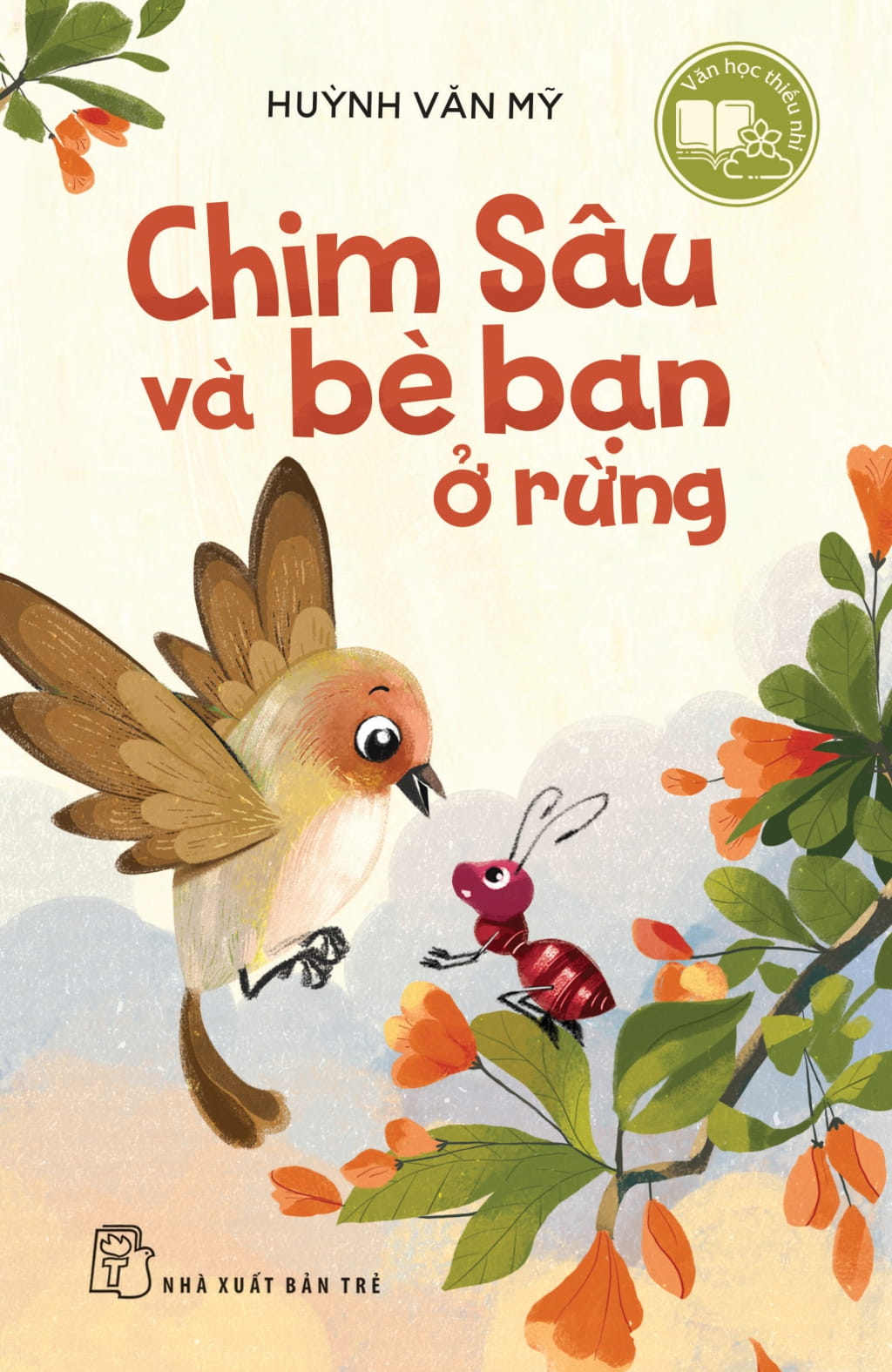 Văn Học Thiếu Nhi - Chim Sâu Và Bè Bạn Ở Rừng - Ảnh 2