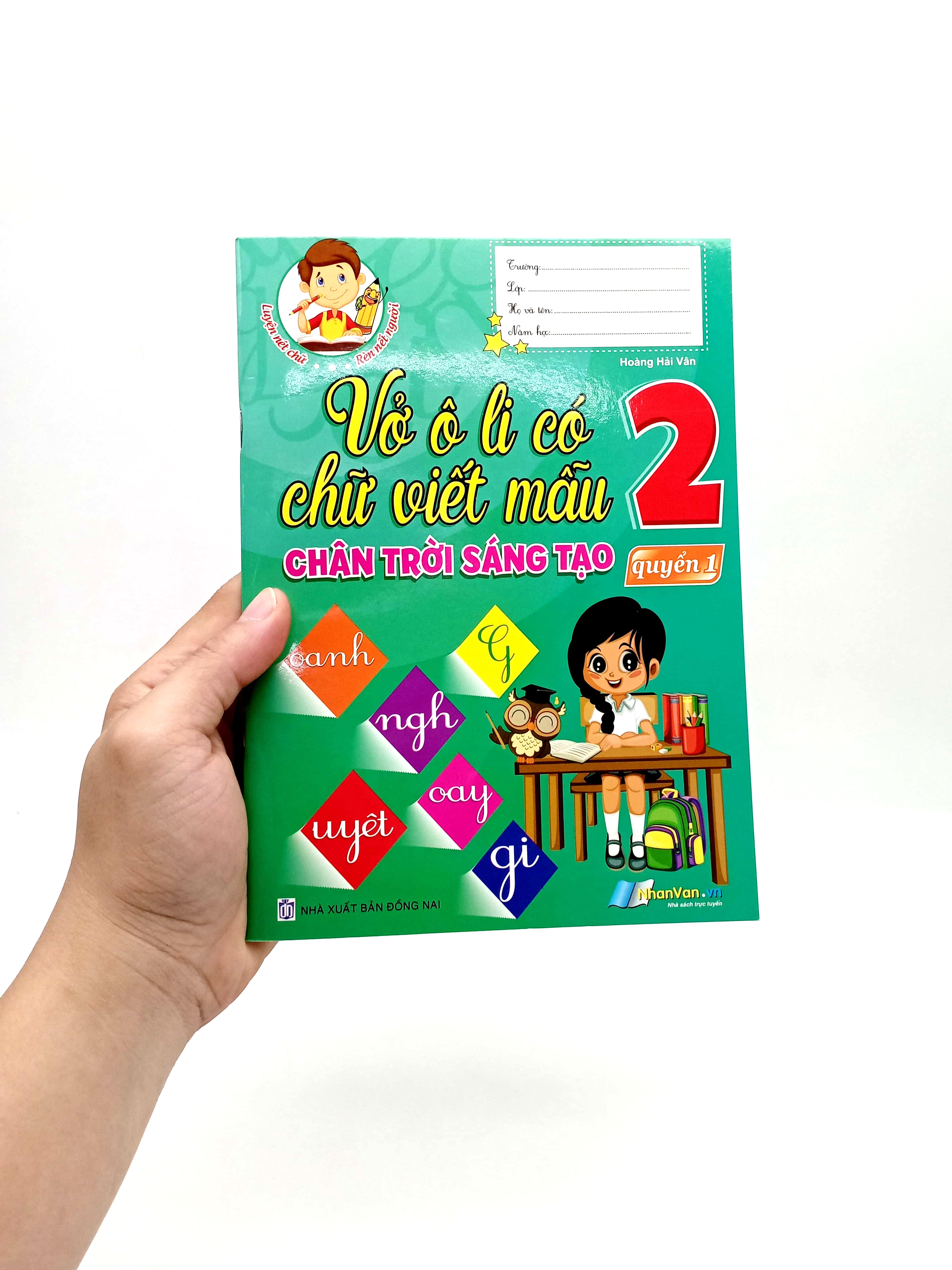 vở ô li có chữ viết mẫu 2 - quyển 1 (chân trời sáng tạo) - Ảnh 7