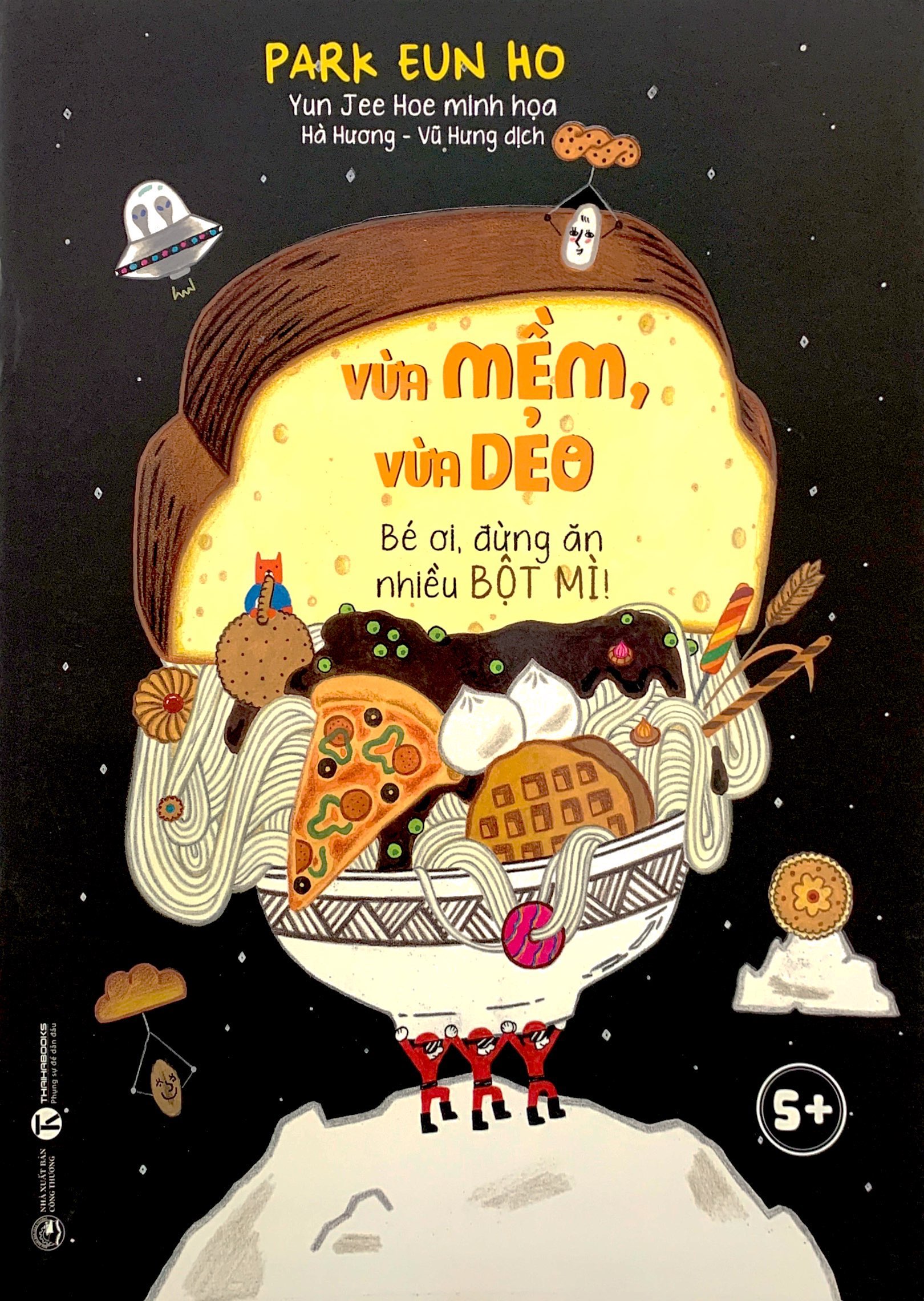 vừa mềm vừa dẻo - bé ơi, đừng ăn nhiều bột mì! - Ảnh 2