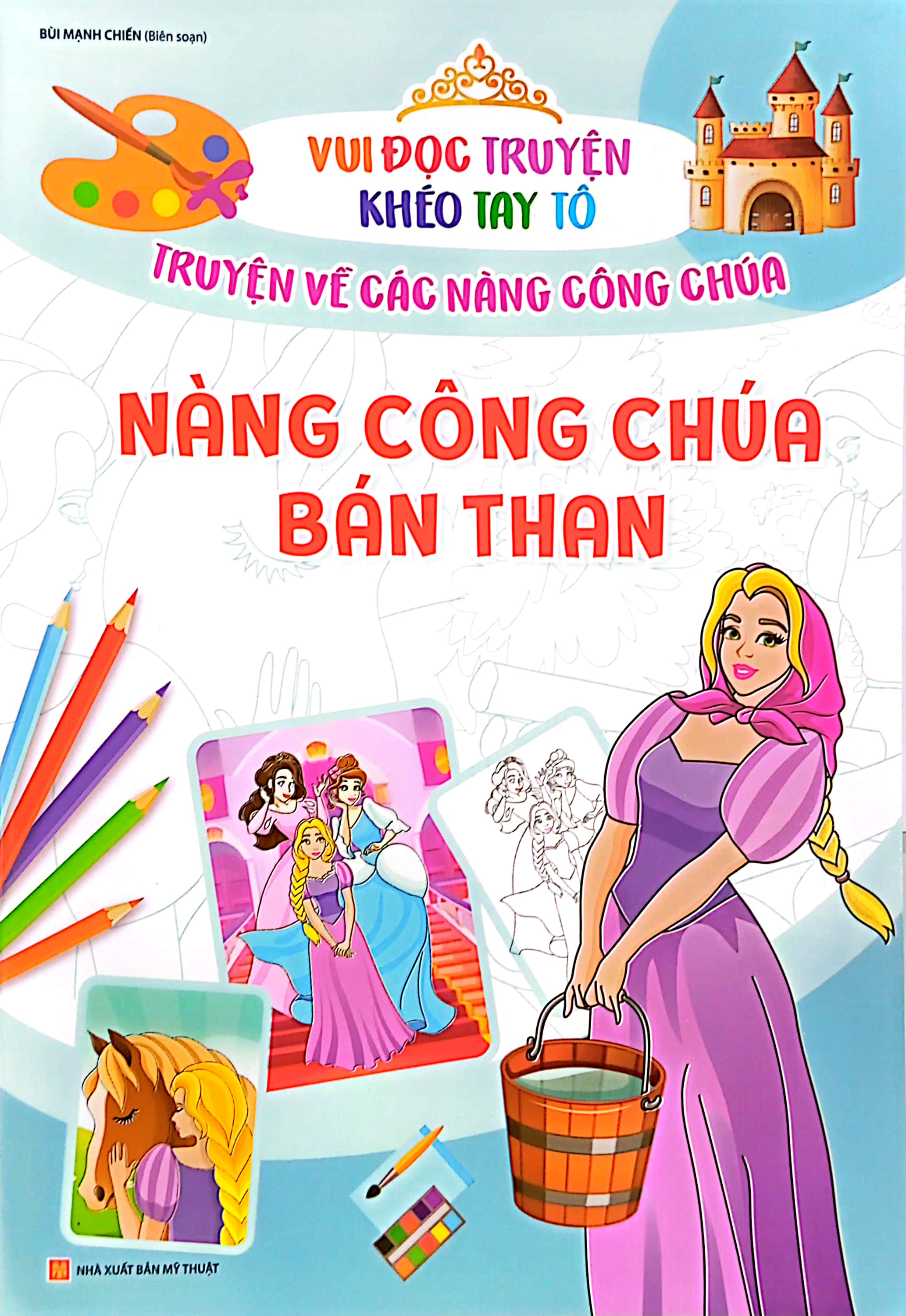 vui đọc truyện khéo tay tô - truyện về các nàng công chúa: nàng công chúa bán than - Ảnh 2