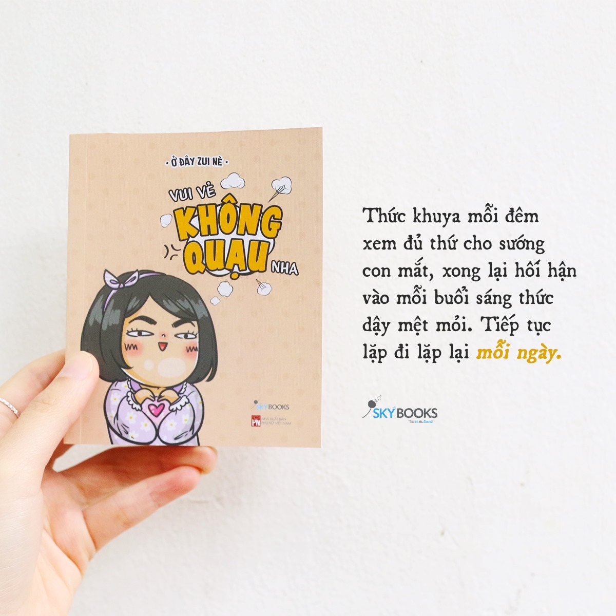 vui vẻ không quạu nha (tái bản 2021) - Ảnh 3