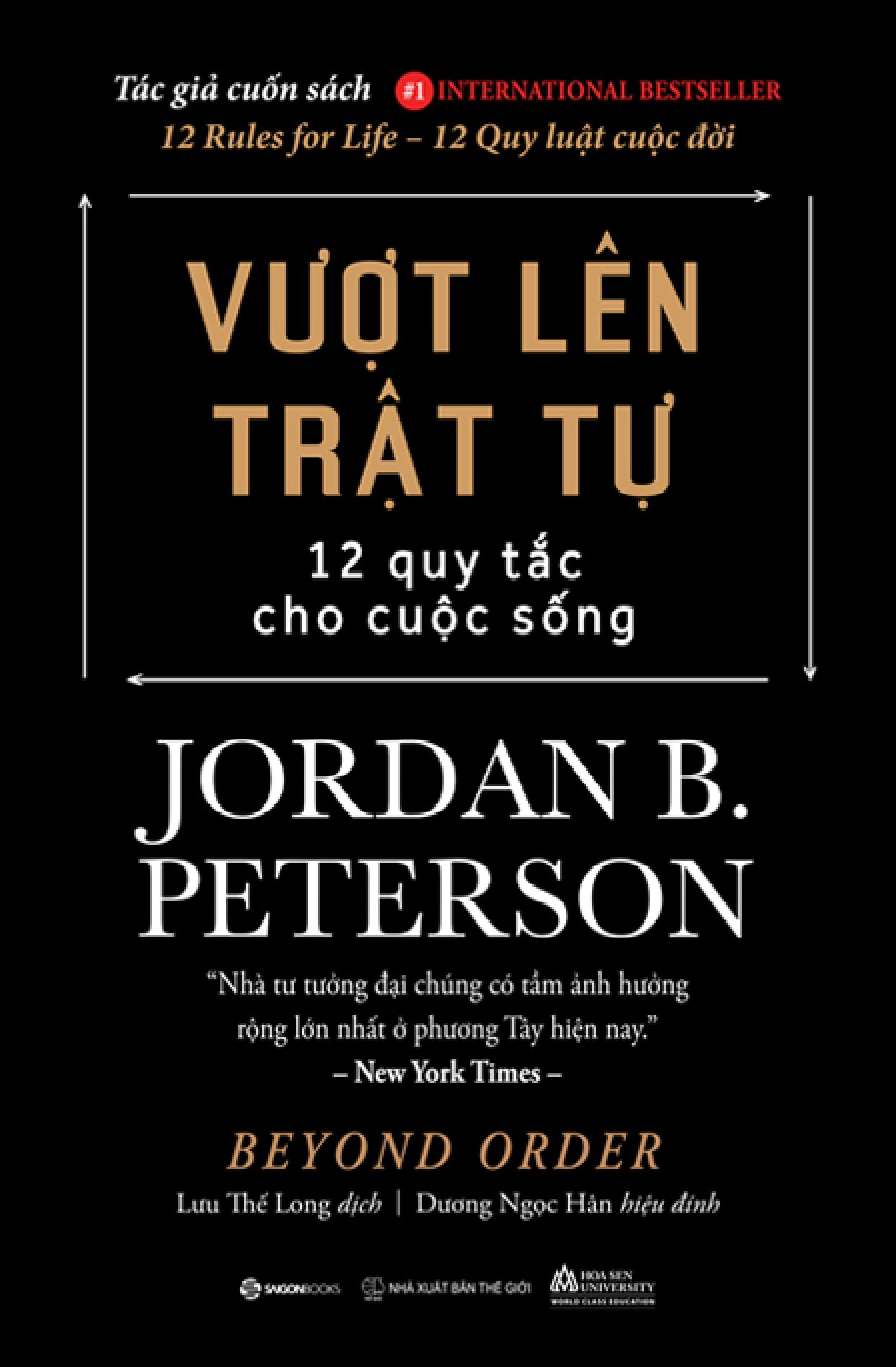 Vượt Lên Trật Tự - 12 Quy Tắc Cho Cuộc Sống - Beyond Order - Ảnh 2
