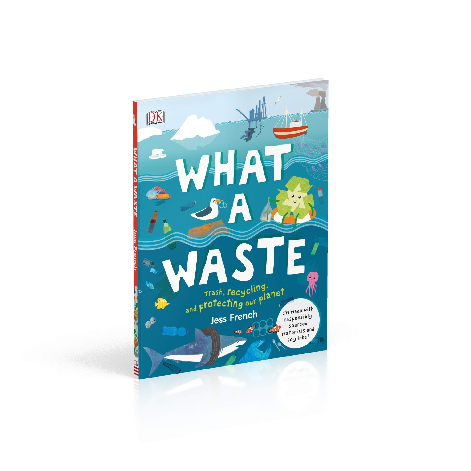 what a waste: trash, recycling, and protecting our planet - Ảnh 8