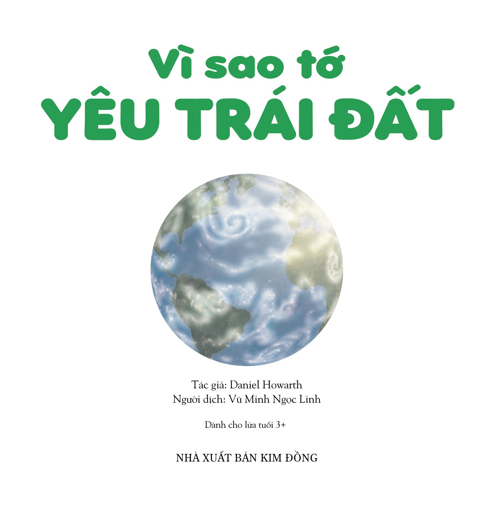 yêu trái đất theo cách riêng của trẻ - vì sao tớ yêu trái đất - Ảnh 3
