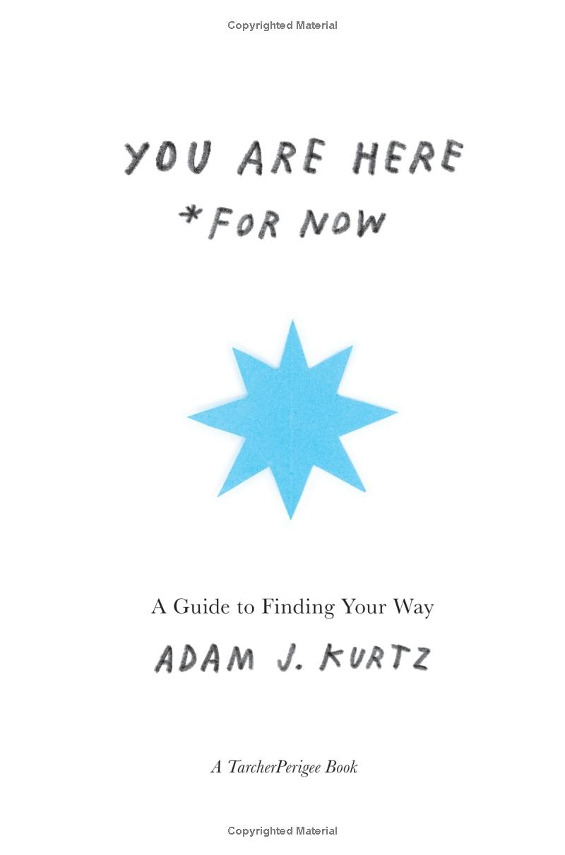 you are here (for now): a guide to finding your way - Ảnh 4
